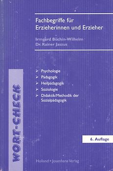 Fachbegriffe für Erzieherinnen und Erzieher - Irmgard Büchin-Wilhelm [6. Auflage 2009, Broschiert]