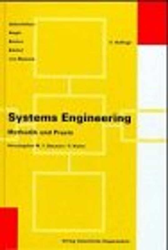 Systems Engineering. Methodik und Praxis
