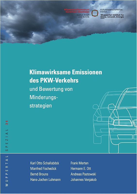 Klimawirksame Emissionen des PKW-Verkehrs und Bewertung von Minderungsstrategien