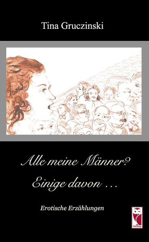 Alle meine Männer? Einige davon . . .