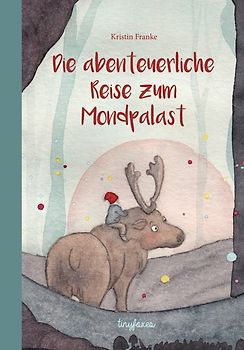 Die abenteuerliche Reise zum Mondpalast