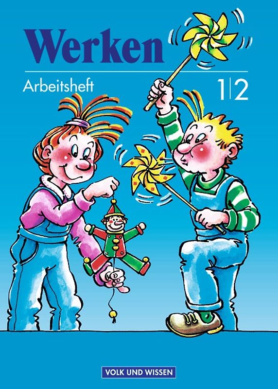 Werken - 1./2. Schuljahr