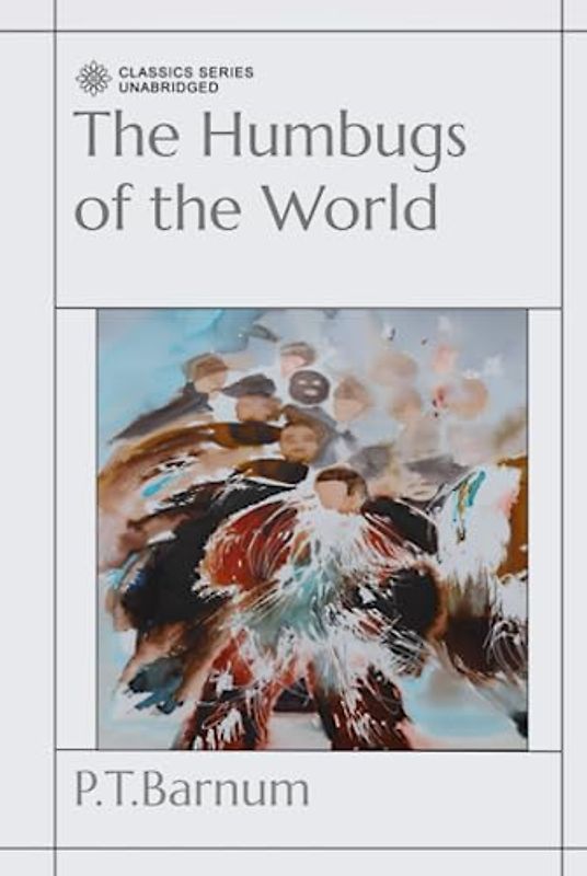 The Humbugs of the World