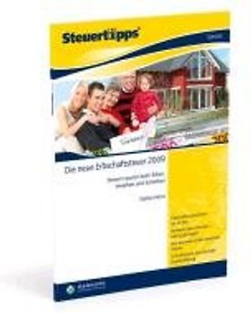 Steuertipps Spezial: Die neue Erbschaftsteuer 2009