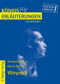 Erläuterungen zu Georg Büchner. Woyzeck
