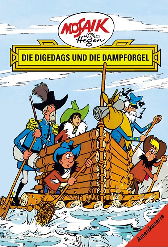 Mosaik von Hannes Hegen: Die Digedags und die Dampforgel, Bd. 10