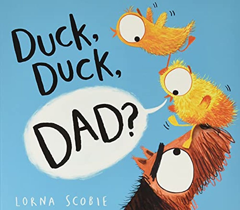 Duck, Duck, Dad?: 1