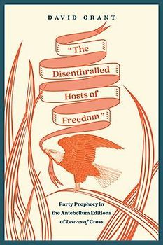 The Disenthralled Hosts of Freedom