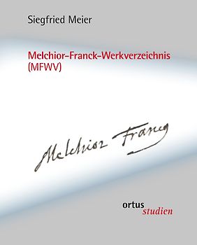 Melchior-Franck-Werkverzeichnis (MFWV)