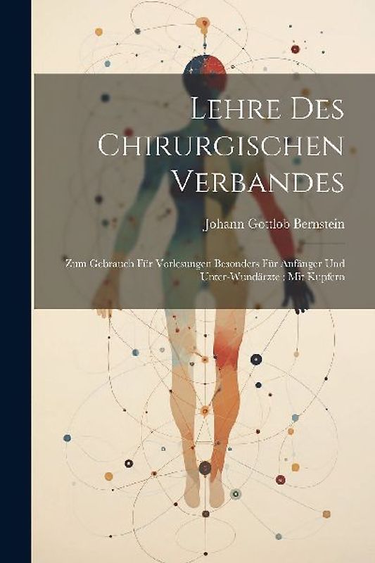 Lehre Des Chirurgischen Verbandes