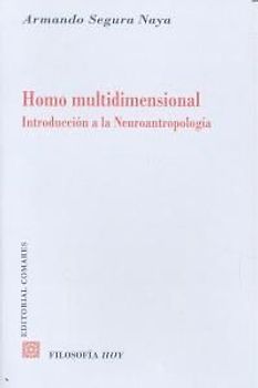 Homo multidimensional : introducción a la neuroantropología
