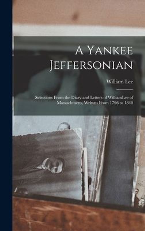 A Yankee Jeffersonian