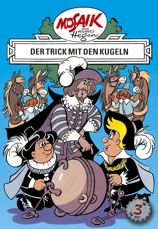Mosaik von Hannes Hegen: Der Trick mit den Kugeln, Bd. 3