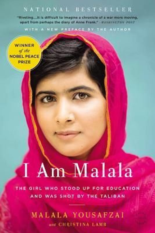 I Am Malala: The Girl Who Stood Up for Education and Was Shot by the Taliban - Yousafzai, Malala