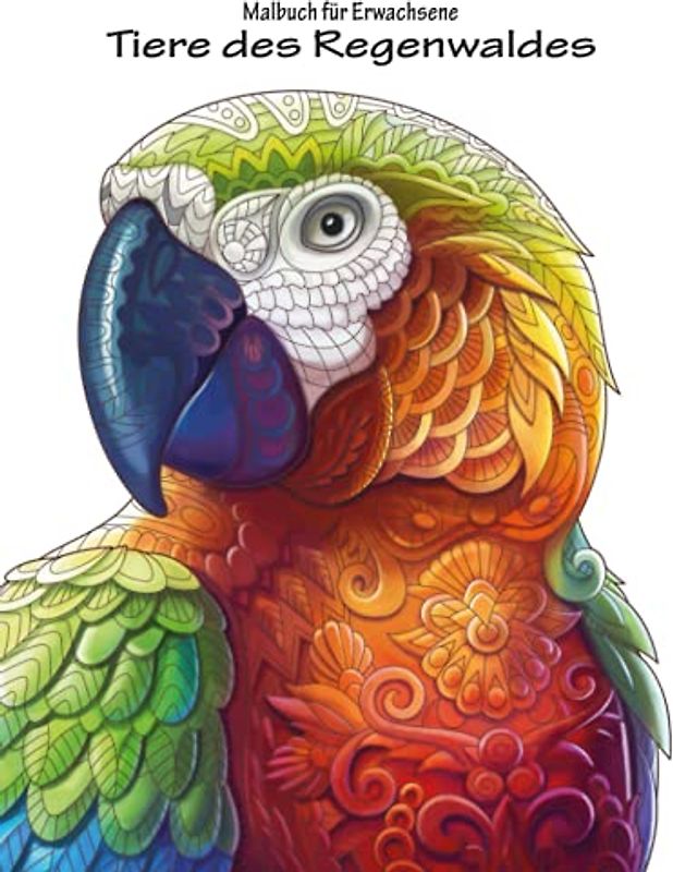 Malbuch für Erwachsene - Tiere des Regenwaldes 1