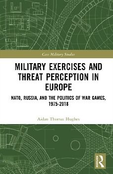 Military Exercises and Threat Perception in Europe