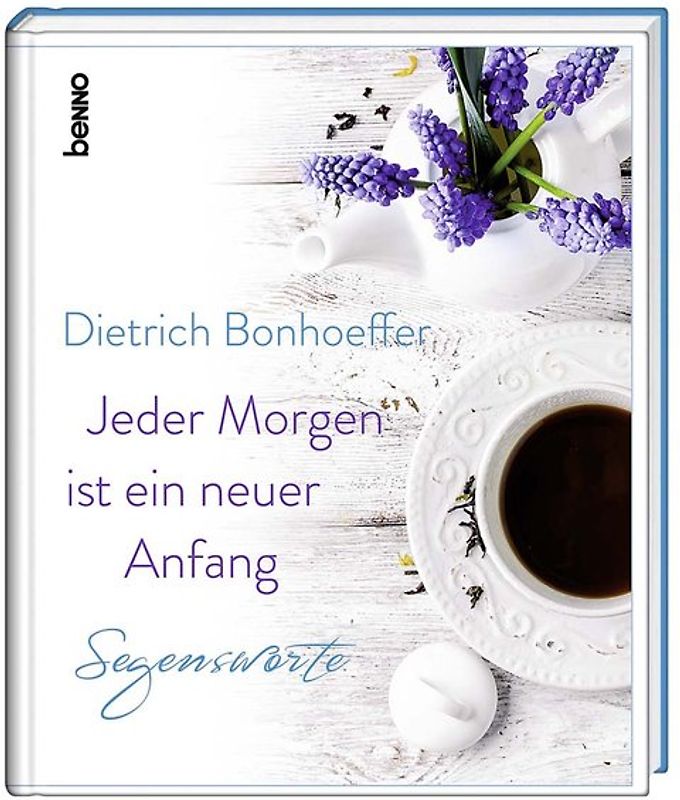 Jeder Morgen ist ein neuer Anfang