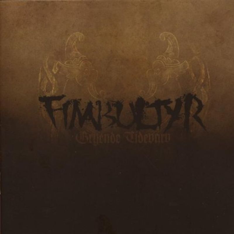 Fimbultyr - Gryende Tidevarv