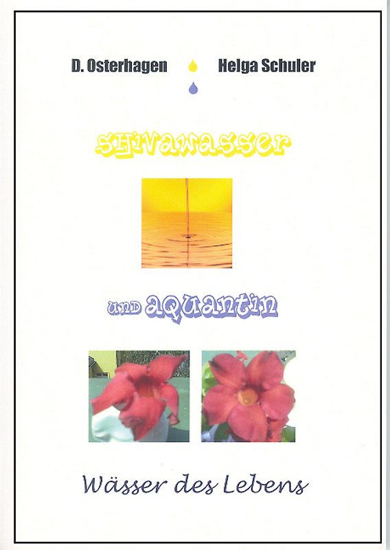Shivawasser und Aquantin
