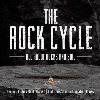 The Rock Cycle