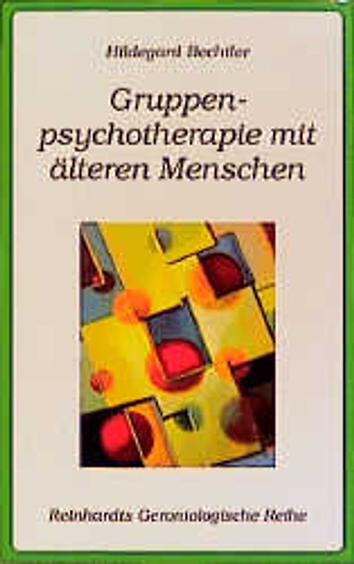 Gruppenpsychotherapie mit älteren Menschen