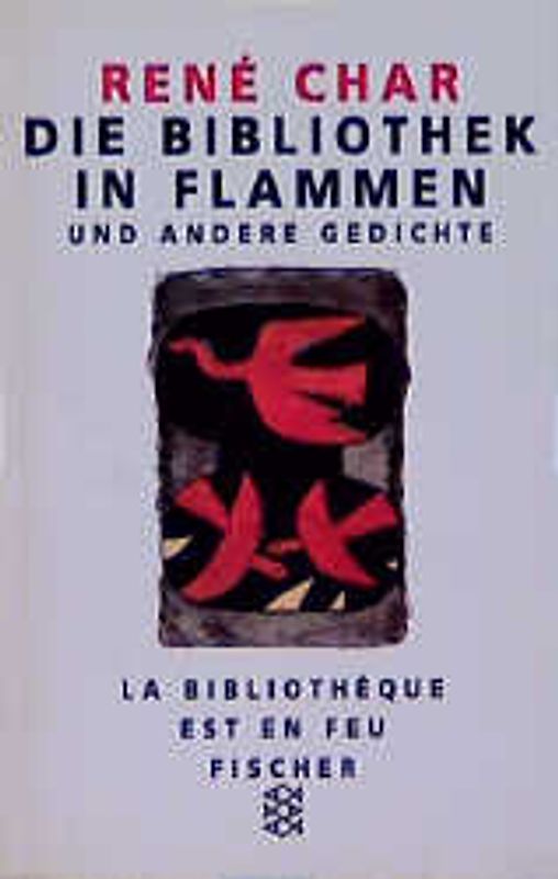 Die Bibliothek in Flammen und andere Gedichte. und andere Gedichte