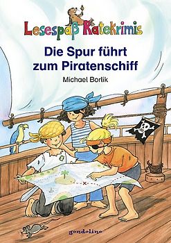 Die Spur führt zum Piratenschiff