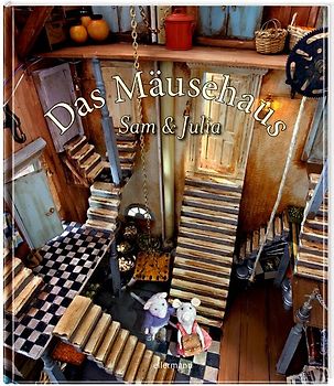 Das Mäusehaus. Sam & Julia