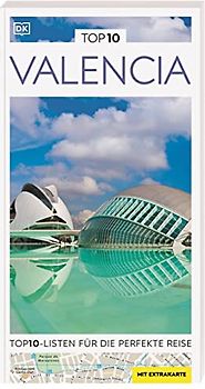TOP10 Reiseführer Valencia