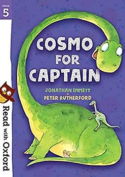 Read with Oxford: Stage 5: Cosmo for Captain