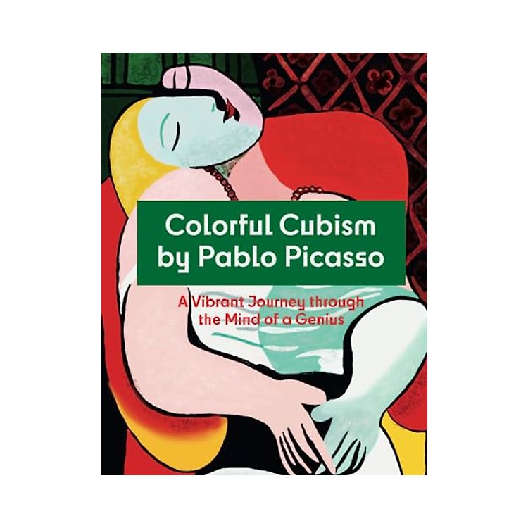 Colorful Cubism by Pablo Picasso. A Vibrant Journey through the Mind of ...