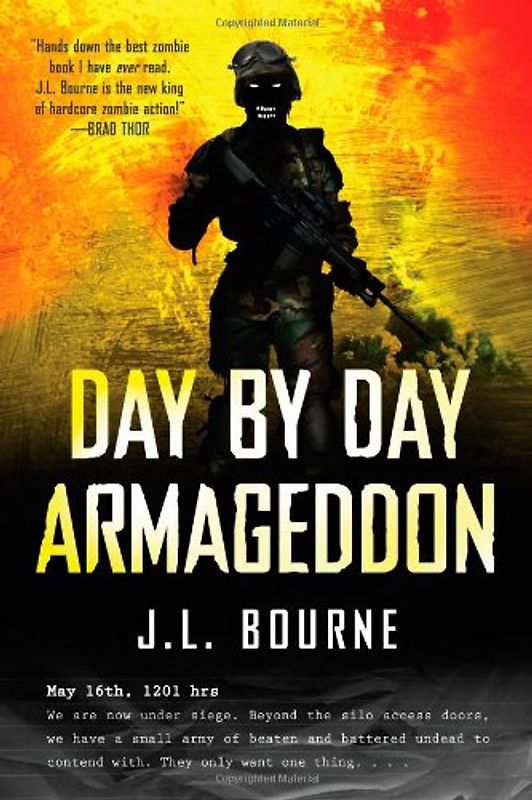 Day by Day Armageddon - J. L. Bourne