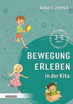 Bewegung erleben in der Kita