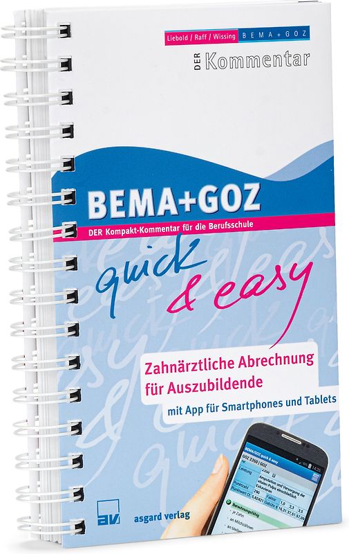 BEMA + GOZ quick & easy - Zahnärztliche Abrechnung für Auszubildende