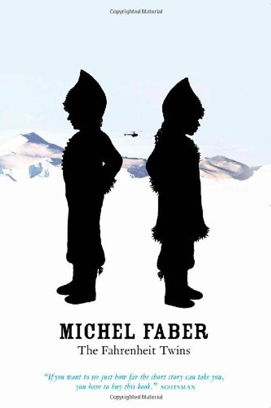 Fahrenheit Twins and Other Stories - Faber, Michel
