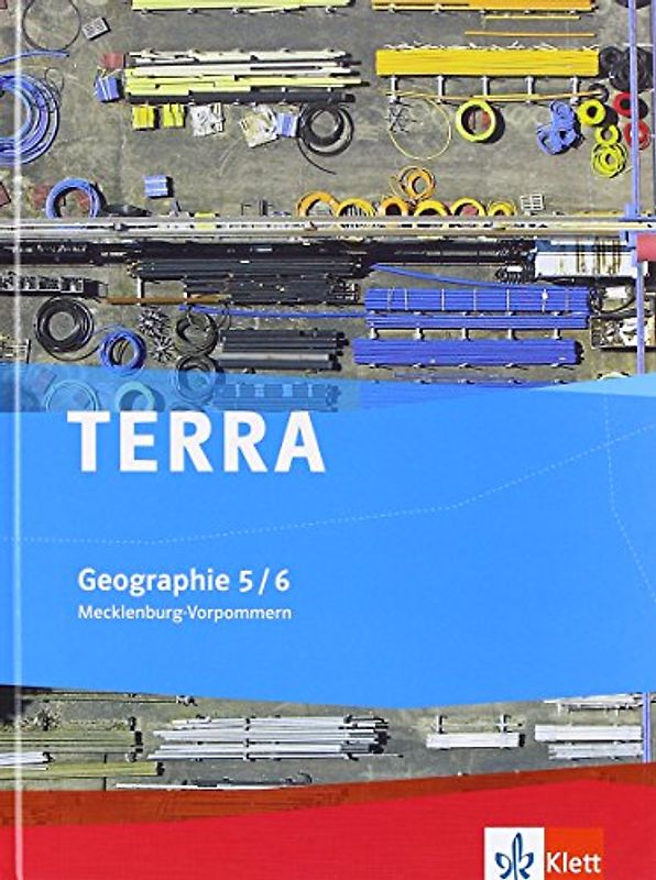 TERRA Geographie 5/6. Ausgabe Mecklenburg-Vorpommern Orientierungsstufe