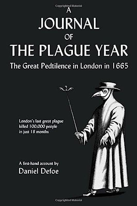 A Journal of the Plague Year
