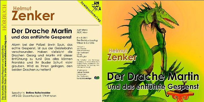 Der Drache Martin und das entführte Gespenst