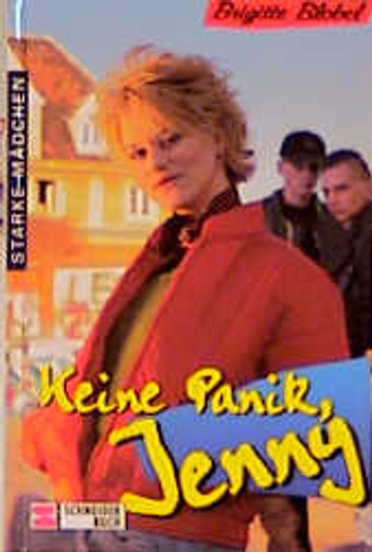 Starke Mädchen / Keine Panik, Jenny