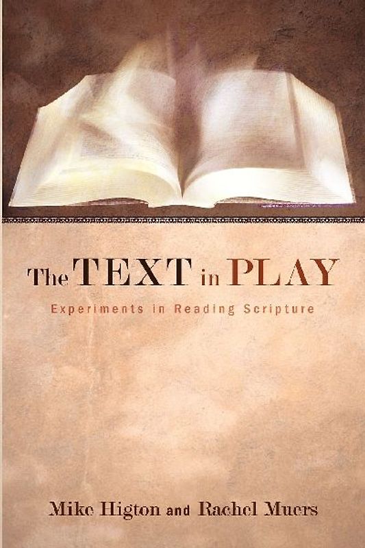 The Text in Play