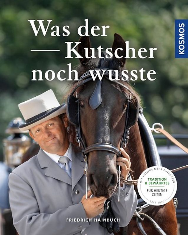 Was der Kutscher noch wusste