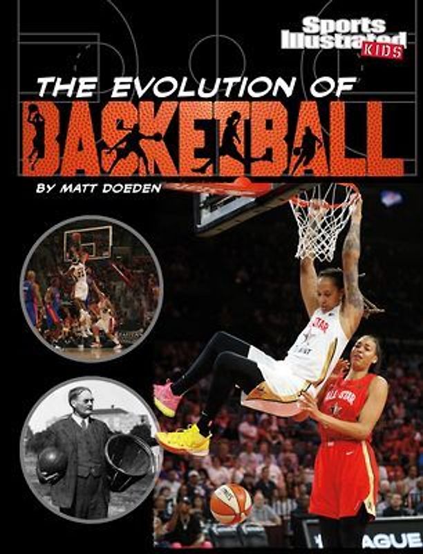 The Evolution of Basketball