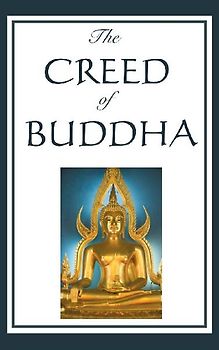 The Creed of Buddha