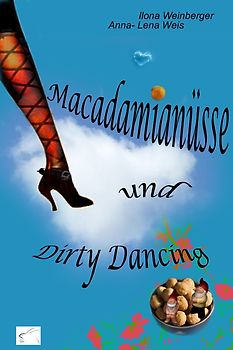 Macadamianüsse und Dirty Dancing