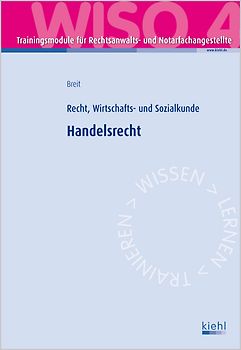 Trainingsmodul RENO - Handelsrecht (WISO 4). Recht, Wirtschafts- und Sozialkunde.