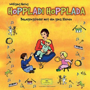 Wolfgang Hering - Hoppladi Hopplada/Musik mit Den Ganz Kleinen