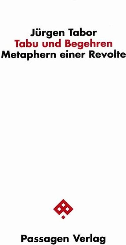 Tabu und Begehren