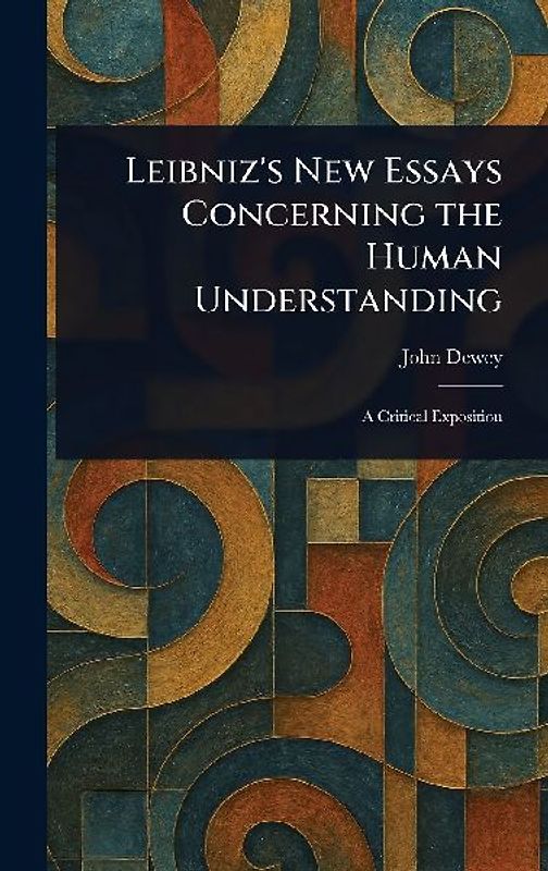 Leibniz's New Essays Concerning the Human Understanding