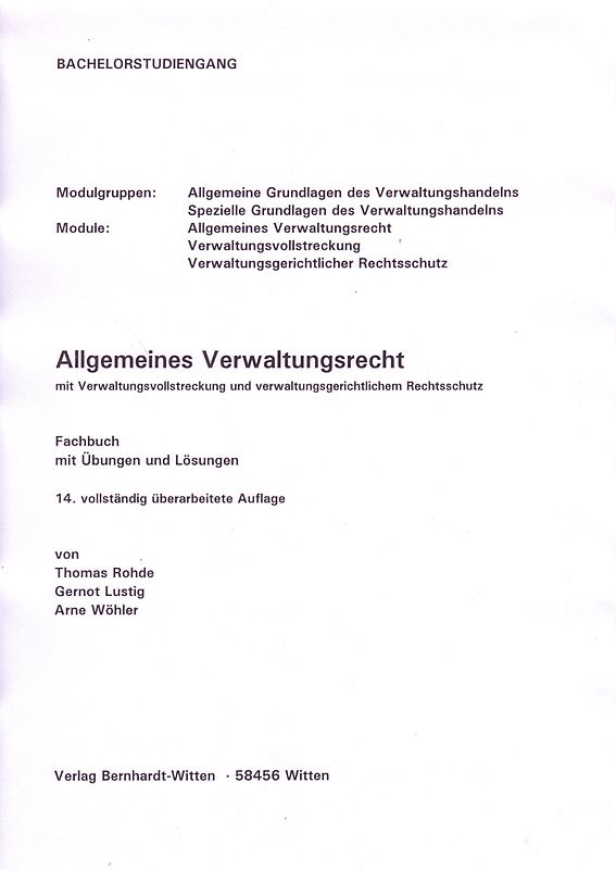 Allgemeines Verwaltungsrecht mit Verwaltungsvollstreckung und verwaltungsgerichtlichem Rechtsschutz