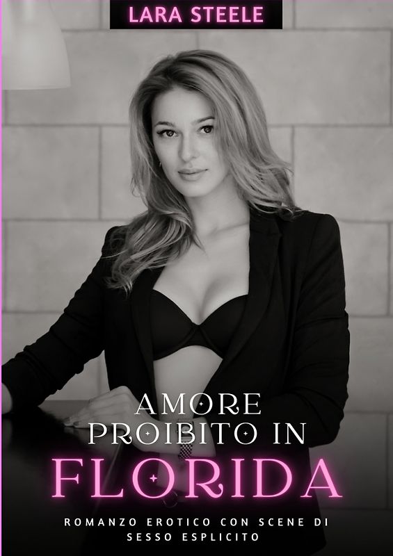 Amore Proibito in Florida